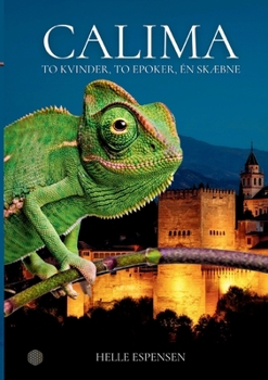 Paperback Calima: To kvinder, to epoker, én skæbne [Danish] Book