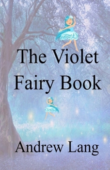 Paperback The Violet Fairy Book Illustrated Book