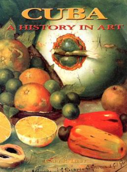 Hardcover Cuba--A History in Art Book