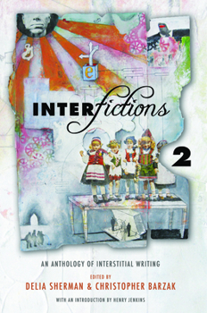 Paperback Interfictions 2: An Anthology of Interstitial Writing Book