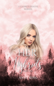Paperback Her Hybrids: Part One Book