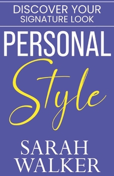 Paperback Personal Style: Discover Your Signature Look Book