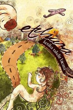 Paperback Etzhara: Ketika Takdir Bicara [Indonesian] Book