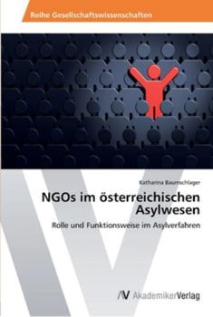 Paperback NGOs im österreichischen Asylwesen [German] Book