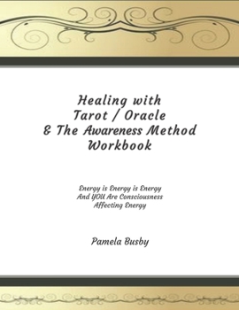 Paperback Healing with Tarot / Oracle & The Awareness Method Workbook: Use your Tarot Decks and Oracle Cards to Heal Emotional Trauma and MORE! - Gold and Black Book