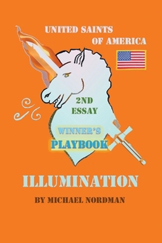 ILLUMINATION: ESSAY TWO (WINNER'S PLAYBOOK)