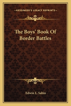 Paperback The Boys' Book Of Border Battles Book