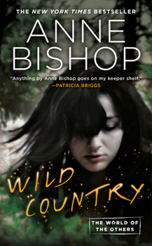 Wild Country - Book #7 of the Others