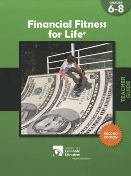 Paperback Financial Fitness for Life Teacher Guide, Grades 6-8 Book