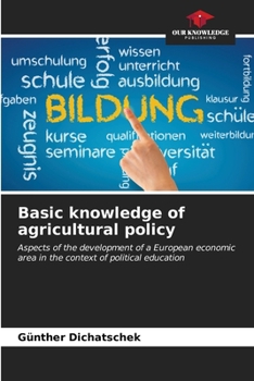 Paperback Basic knowledge of agricultural policy Book