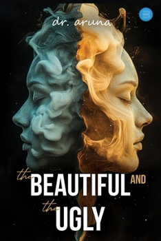 Paperback The Beautiful and the Ugly Book