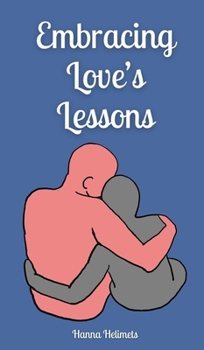 Hardcover Embracing Love's Lessons Book
