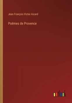 Paperback Poëmes de Provence [French] Book