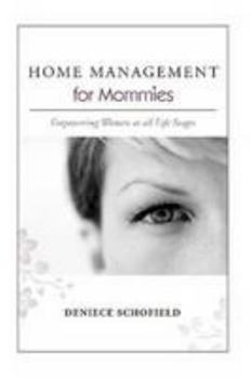 Paperback HOME MANAGEMENT for Mommies Book
