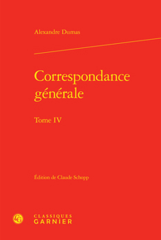 Hardcover Correspondance Generale. Tome IV [French] Book