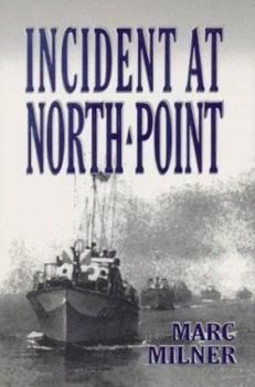 Hardcover Incident at North Point Book