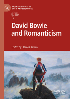 Paperback David Bowie and Romanticism Book