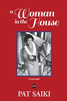 Paperback A Woman in the House: A Memoir Book
