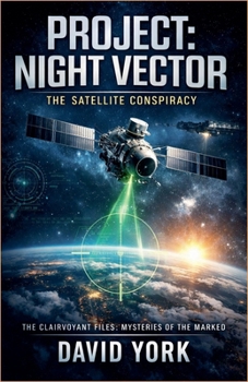 Paperback Project: Night Vector: The Satellite Conspiracy Book