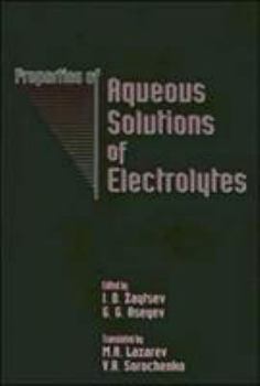 Hardcover Properties of Aqueous Solutions of Electrolytes Book