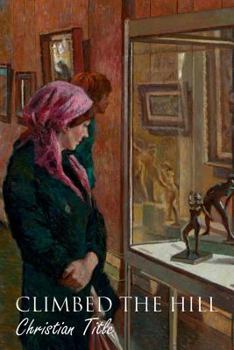 Paperback Climbed the Hill Book