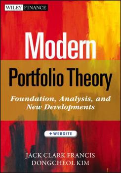 Hardcover Modern Portfolio Theory, + Website: Foundations, Analysis, and New Developments Book