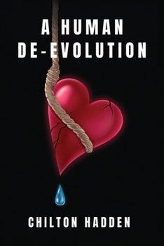 Paperback A Human De-Evolution Book
