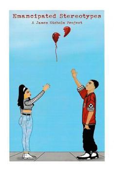 Paperback "Emancipated Stereotypes" A James Nichols Project Book