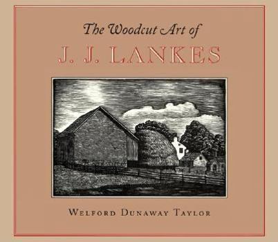 Hardcover The Woodcut Art of J.J. Lankes Book