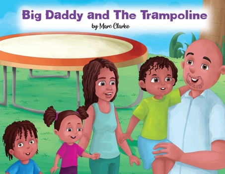 Paperback Big Daddy and The Trampoline Book