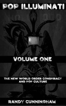 Paperback Pop Illuminati: The New World Order and Popular Culture Book