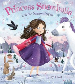Paperback Princess Snowbelle & The Snowstorm Book