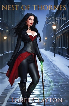 Paperback Nest of Thornes: Eva Thorne Book 5 Book