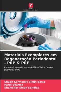 Paperback Materiais Exemplares em Regeneração Periodontal - PRP & PRF [Portuguese] Book