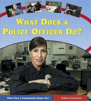 Library Binding What Does a Police Officer Do? Book