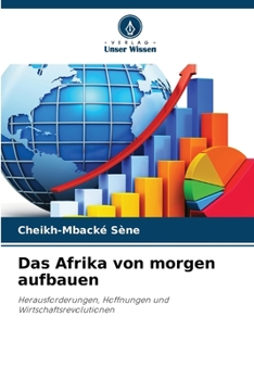 Paperback Das Afrika von morgen aufbauen [German] Book