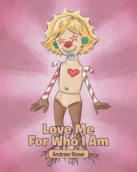 Paperback Love Me For Who I Am Book