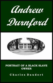 Paperback Andrew Durnford, Portrait of a Black Slave Owner Book