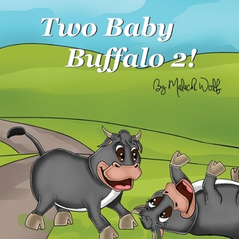 Paperback Two Baby Buffalo 2 Book