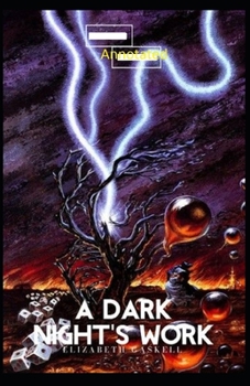 Paperback A Dark Night's Work-Elizabeth Original (Annotated) Book