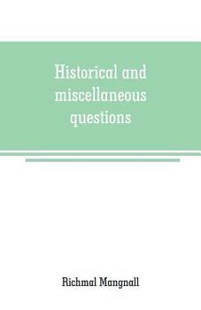 Paperback Historical and miscellaneous questions, for the use of young people with a selection of British and General Biography Book