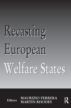 Paperback Recasting European Welfare States Book