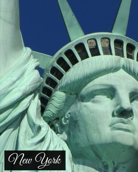 New York: Memory Keepsake, Vacation Log Book, Expense Tracker & Itineraries