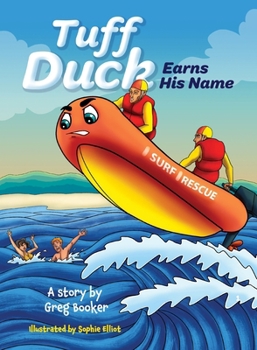 Paperback Tuff Duck Earns His Name Book