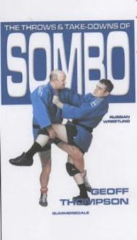 Paperback The Take Downs and Throws of Sambo Book