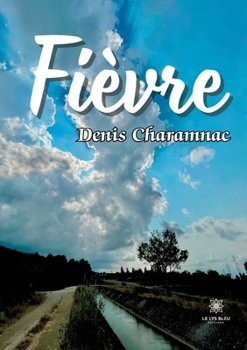 Paperback Fièvre [French] Book