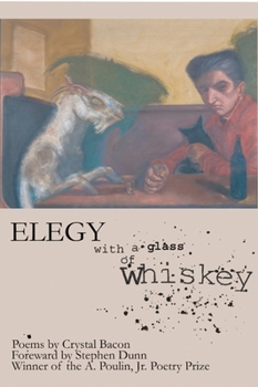 Paperback Elegy with a Glass of Whiskey Book