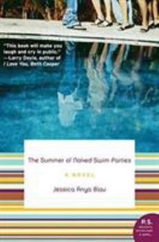Paperback The Summer of Naked Swim Parties Book