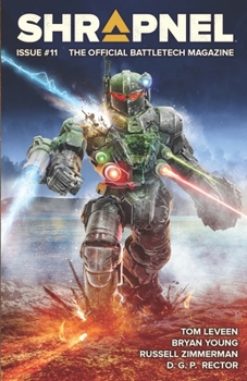 Paperback BattleTech: Shrapnel, Issue #11 (The Official BattleTech Magazine) Book