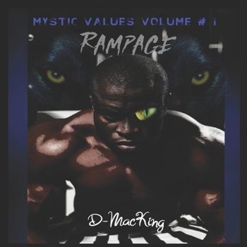 Paperback Mystic Values Volume # 1: Rampage Book